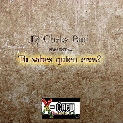 Dj Chyky Paul's cover