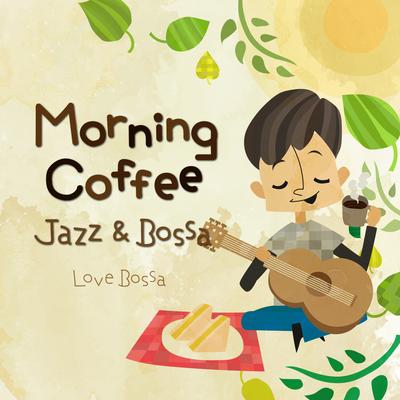 Sunrise over Copa By LOVE BOSSA's cover