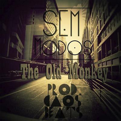 The Old Monkey By Sem Modos, Caos Beats's cover