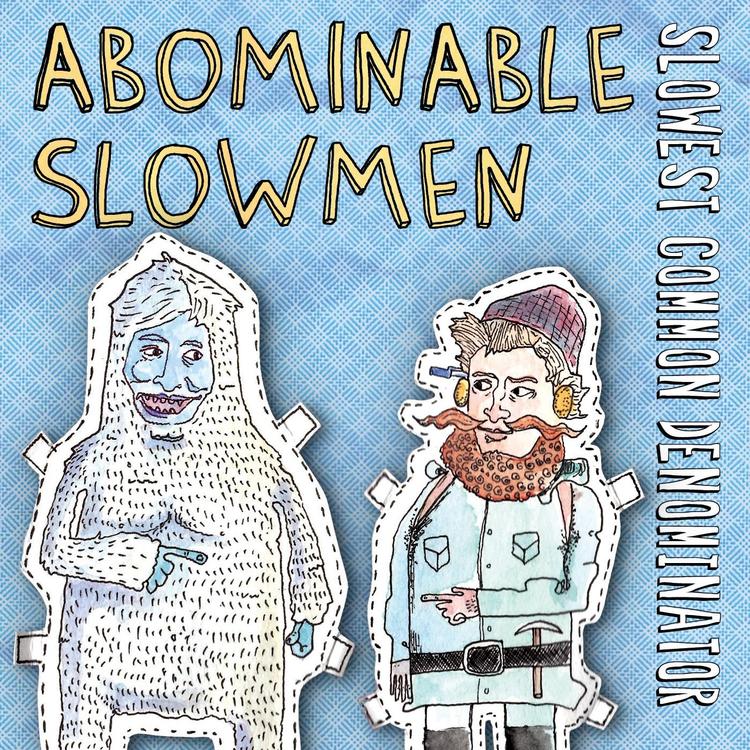 Abominable Slowmen's avatar image