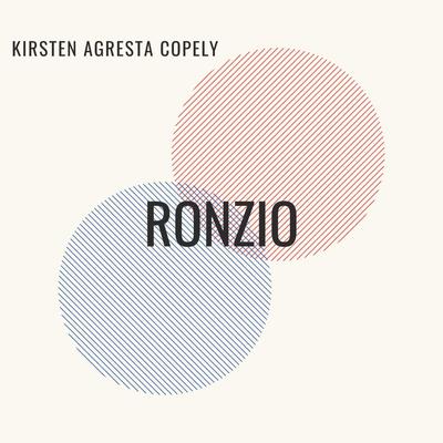 Ronzio By Kirsten Agresta Copely's cover