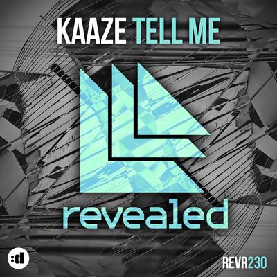 Tell Me By KAAZE's cover