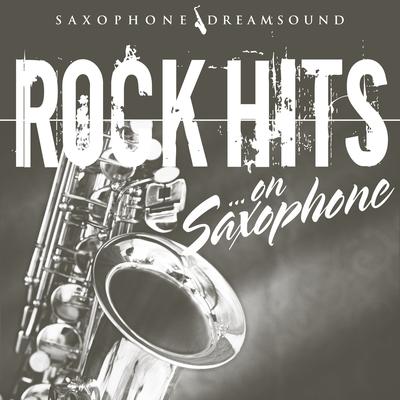 Rock Hits on Saxophone's cover