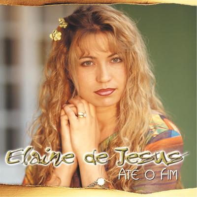 Quem Chora Pra Deus By Elaine de Jesus's cover