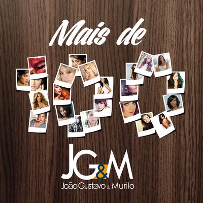 Mais de 100 By João Gustavo e Murilo's cover