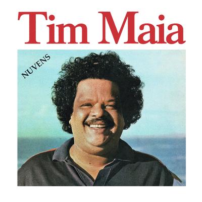 Nuvens By Tim Maia's cover