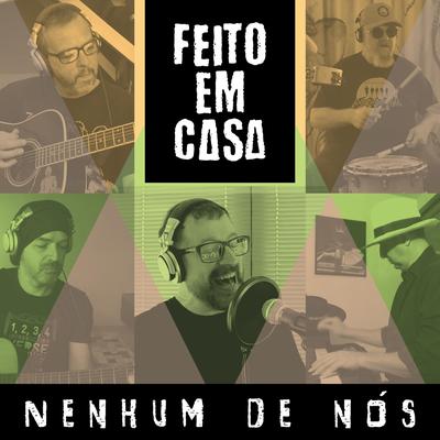 Duas Metades By Nenhum De Nós's cover