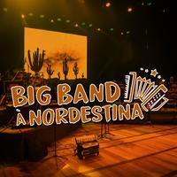 Big Band à Nordestina's avatar cover