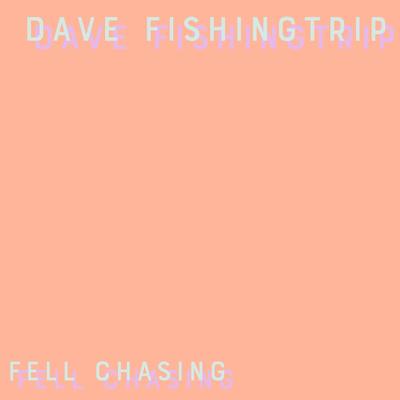 Dave Fishingtrip's cover