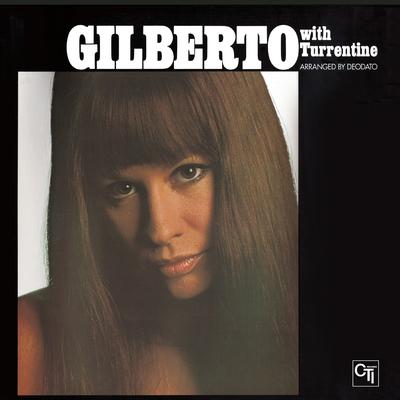 Astrud Gilberto with Stanley Turrentine (with Stanley Turrentine)'s cover