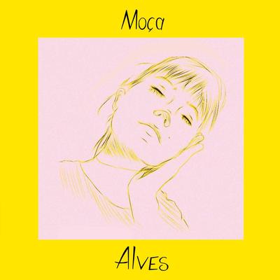 Moça By Alves's cover