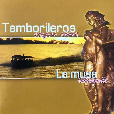 A Tabasco By Tamborileros Sangre Choca's cover