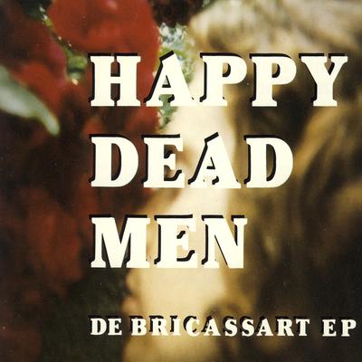 Happy Dead Men's cover