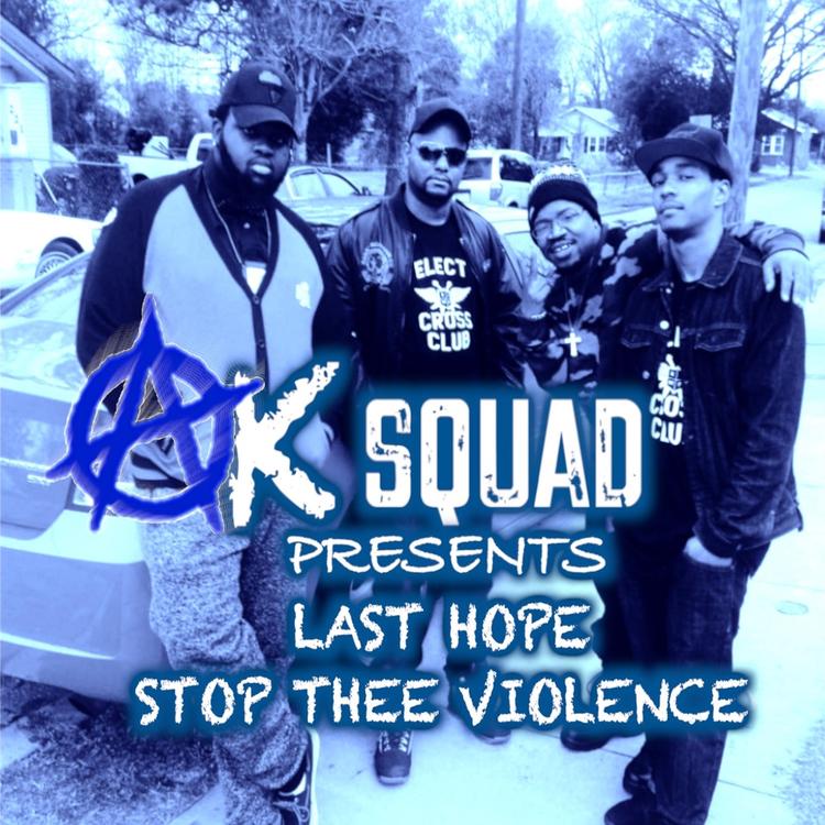 A.K Squad Presents Last Hope's avatar image