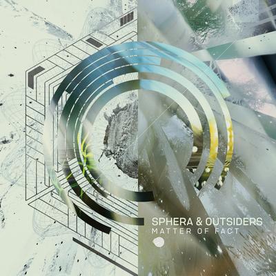 Matter of Fact By Sphera, Outsiders's cover