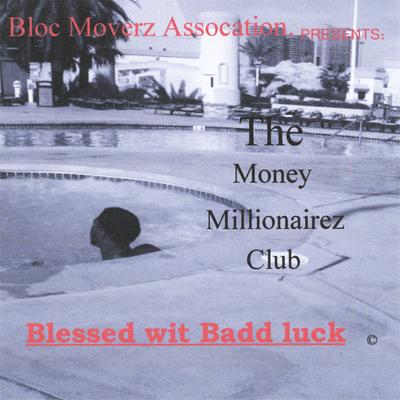 The Money Millionairez Club's cover