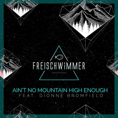 Ain't No Mountain High Enough (Extended Mix)'s cover