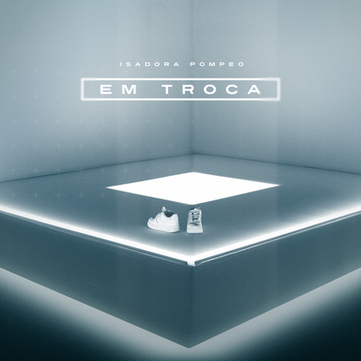 Em Troca By Isadora Pompeo's cover