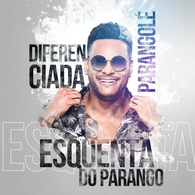 Diferenciada By Parangolé's cover