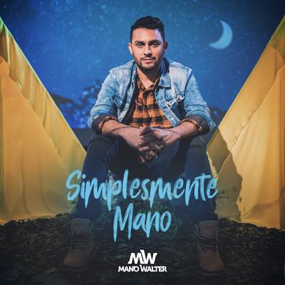 Simplesmente Mano's cover