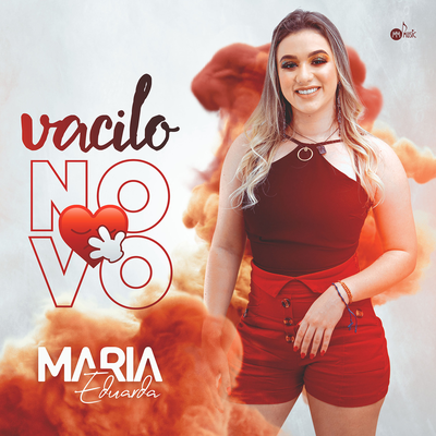 Vacilo Novo By Maria Eduarda Oficial's cover