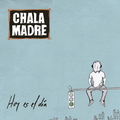 No Vuelve By Chala Madre's cover