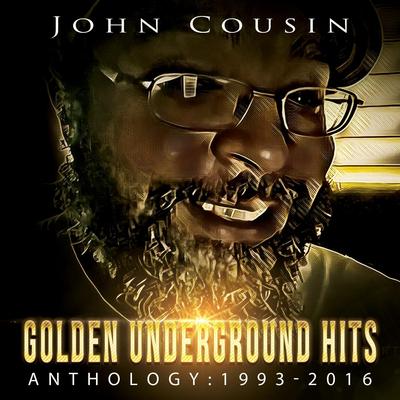 Golden Underground Hits- Anthology: 1993-2016's cover