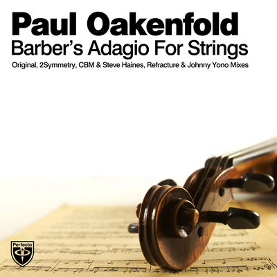 Barber's Adagio For Strings (Radio Edit) By Paul Oakenfold's cover