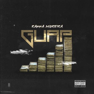 Guap By Raffa Moreira's cover