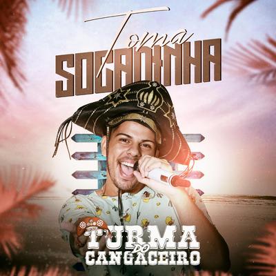 Toma Socadinha By Turma do Cangaceiro's cover