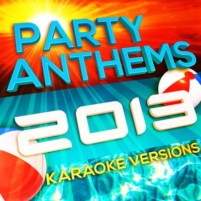 Party Anthems 2013 - Karaoke Versions's cover