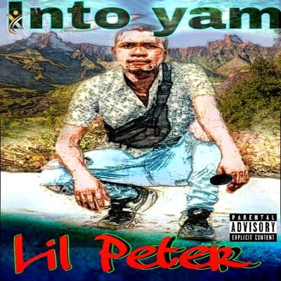 Into Yam By Lil Peter's cover
