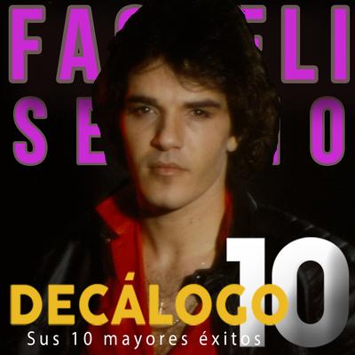 Decálogo (Sus 10 Mayores Éxitos)'s cover