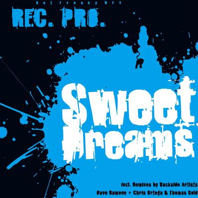 Sweet Dreams (Original Club Mix) By Recover Project's cover