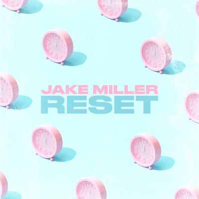 RESET By Jake Miller's cover