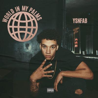World in My Palms By YSN Fab's cover