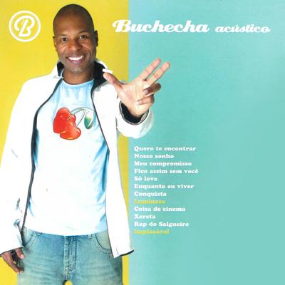 Conquista (Acústico) By Buchecha, Latino's cover