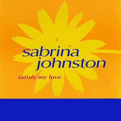 Satisfy My Love (House Factor Mix) By Sabrina Johnston's cover