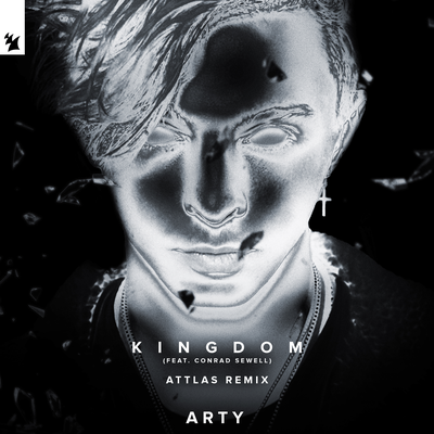 Kingdom (ATTLAS Remix) By Conrad Sewell, ATTLAS, ARTY's cover