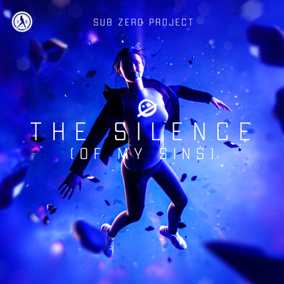 The Silence (Of My Sins) By Sub Zero Project's cover