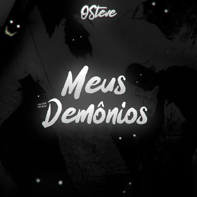 Meus Demônios By OSteve, VMZ's cover