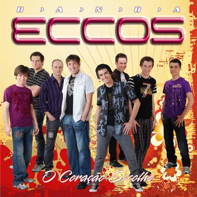 Chega Agora By Banda Eccos's cover