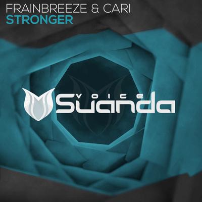 Stronger (Radio Edit) By Frainbreeze, Cari's cover