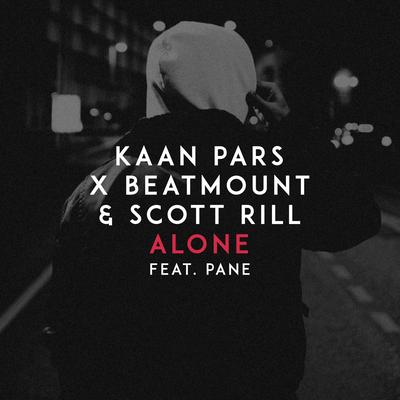 Alone By Kaan Pars, Beatmount, Scott Rill, PANE's cover