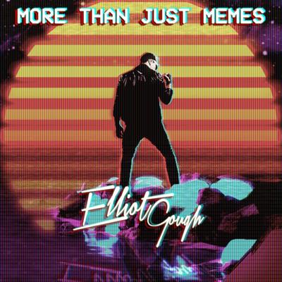 More Than Just Memes By Elliot Gough's cover