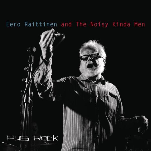 Eero Raittinen and the Noisy Kinda Men's avatar image