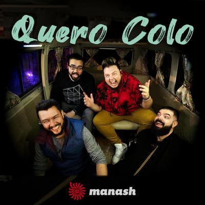 Quero Colo By Manash's cover