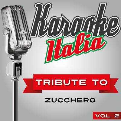 Rossa mela della sera (Karaoke Version Originally Performed by Zucchero)'s cover