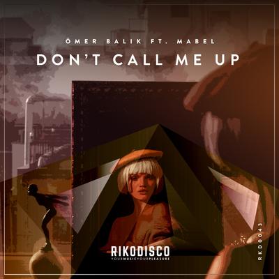 Don't Call Me Up (Remix)'s cover