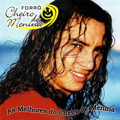 Heroína (Ao Vivo) By Forró Cheiro de Menina's cover